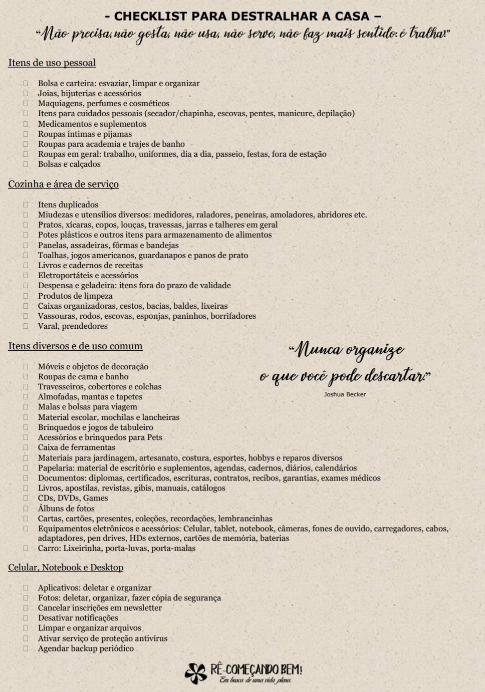 Como destralhar a casa - checklist.

