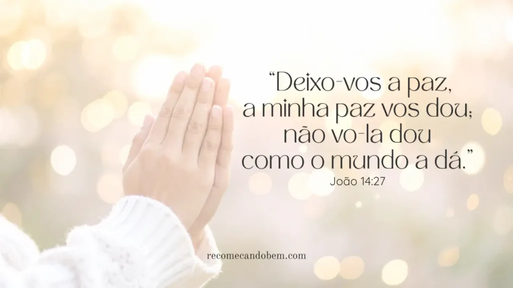 Mãos em oração com versículo bíblico sobre a paz (shalom) de Cristo.